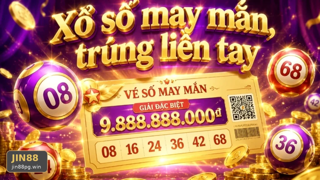 JIN88 và XỔ SỐ: đọc chi tiết giao diện theo nhật ký quyết định thực tế; trọng tâm giải thích khái niệm và thuật ngữ cốt lõi của xổ số JIN88 trên thiết bị di động